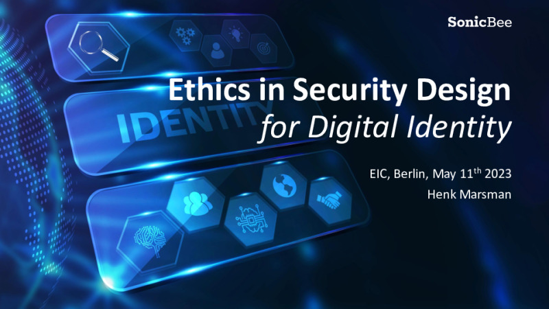 Ethics in Security Design - For Digital Identity