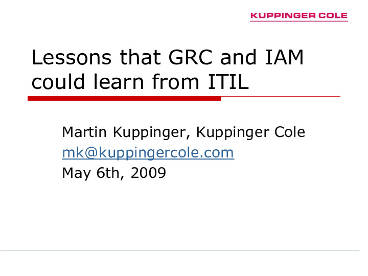 Lessons that GRC and IAM could learn from ITIL - and where ITIL helps in defining IAM