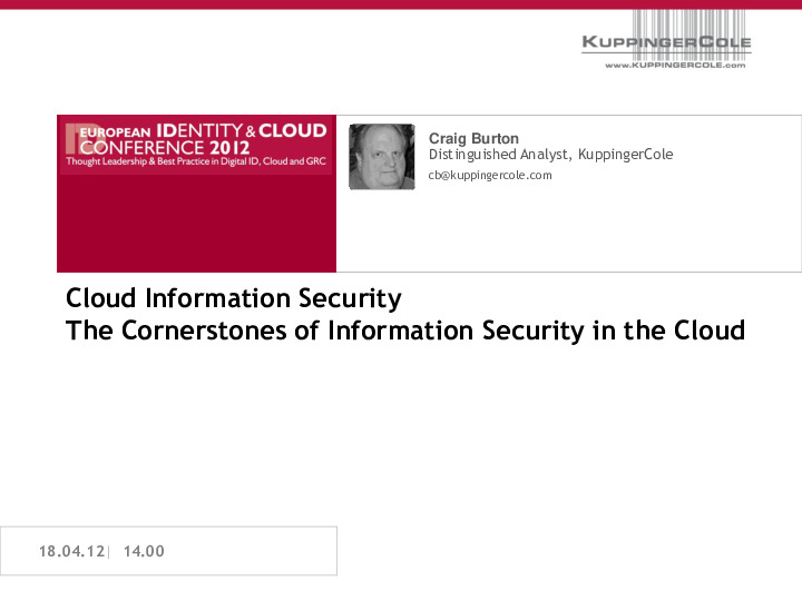 The Cornerstones of Information Security in the Cloud