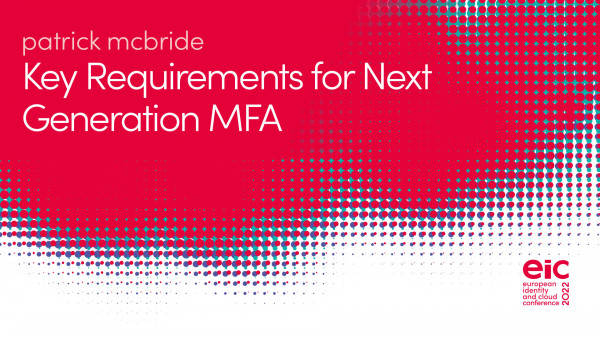 Key Requirements for Next Generation MFA