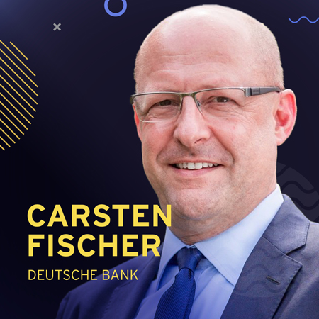 Carsten Fischer, Deputy Group Chief Security Officer, Deutsche Bank