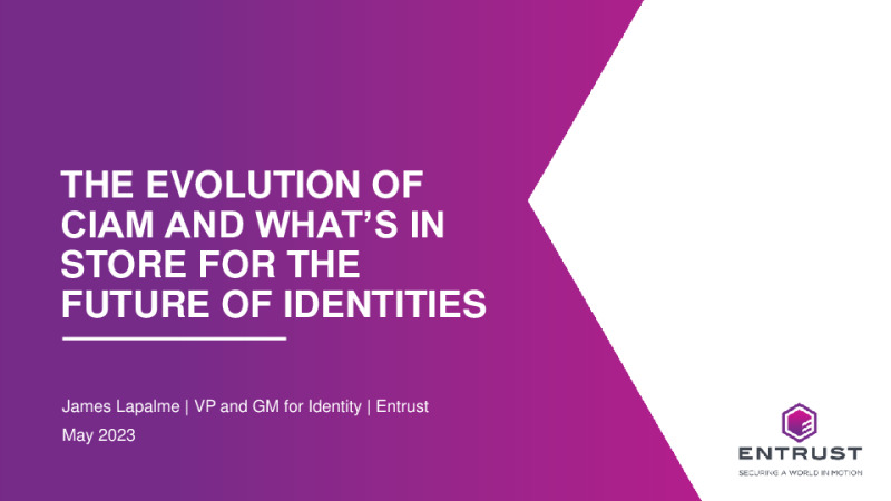 The Evolution of CIAM and What’s in Store for the Future of Identities