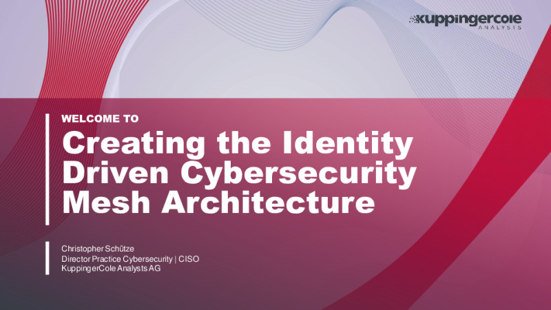 Creating the Identity Driven Cybersecurity Mesh Architecture