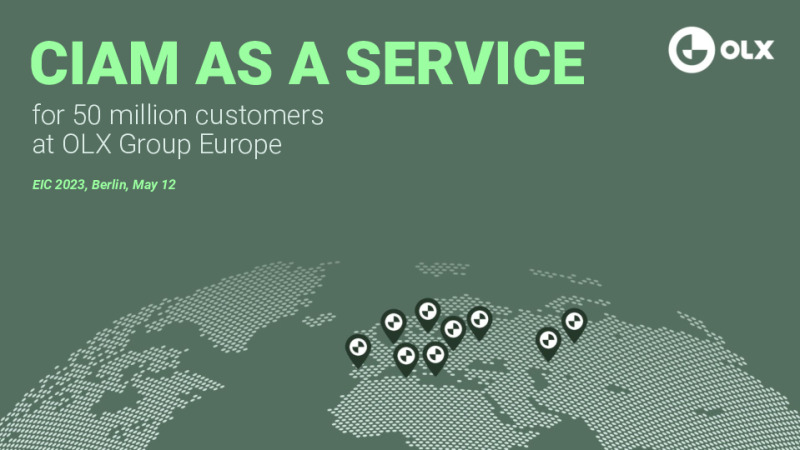 CIAM-as-a-Service for 50 Million Customers at OLX Group Europe