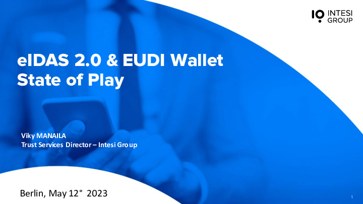 eIDAS 2.0 and EUDI Wallet - State of Play