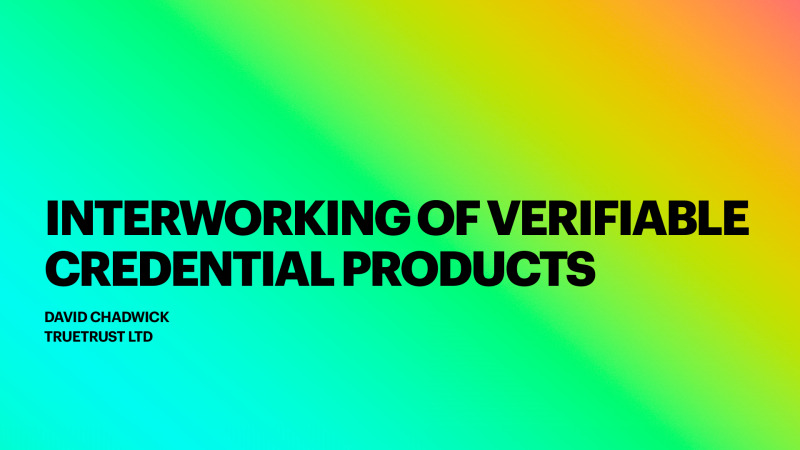 Interworking of Verifiable Credential Products