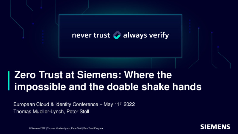 Zero Trust at Siemens: Where the impossible and the doable shake hands