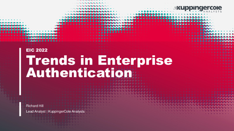 Trends in Enterprise Authentication