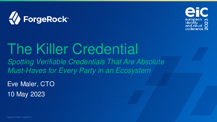 The Killer Credential - Spotting Verifiable Credentials That are Absolute Must-Haves for Every Party in an Ecosystem