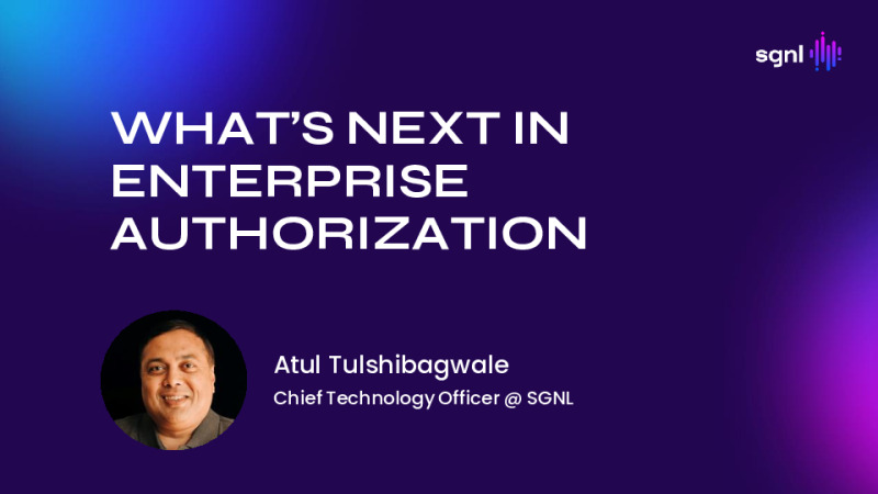 What’s Next In Enterprise Authorization