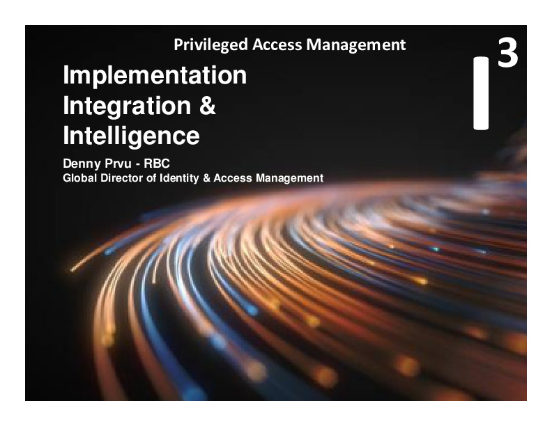 PAM I^3  - Implementation, Integration and Intelligence about Privileged Access Management