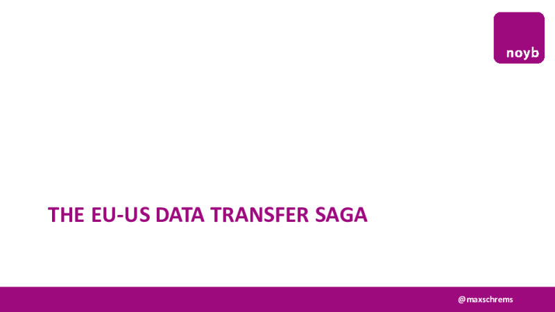 EU-US Data Transfers - Where are we now?