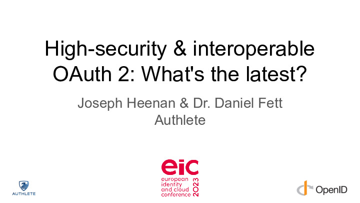 High-security & interoperable OAuth 2: What's the latest?