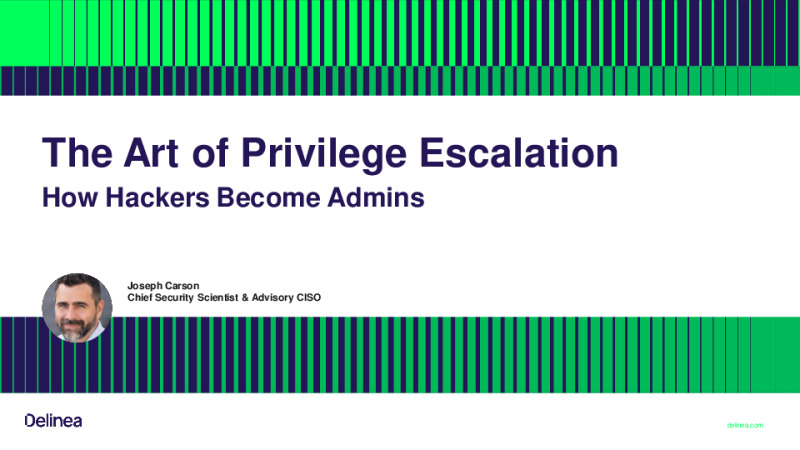 The Art of Privilege Escalation - How Hackers Become Admins