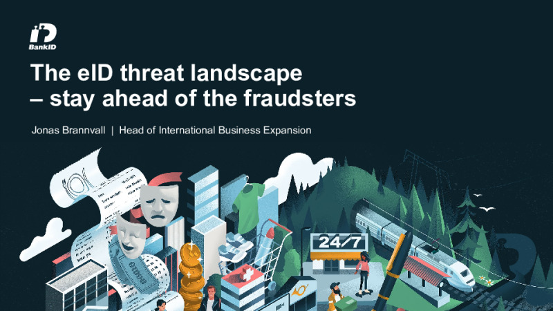 The eID Threat Landscape – Stay Ahead of the Fraudsters