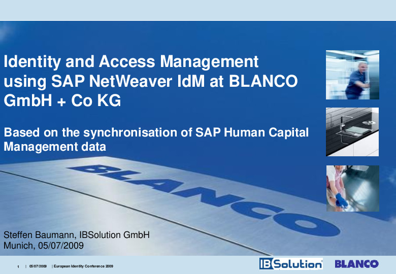Identity and Access Management using SAP NetWeaver IdM at BLANCO GmbH + Co KG