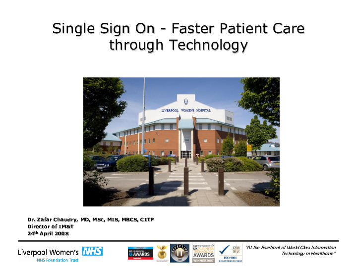 Single Sign On: Faster Patient Care through Technology