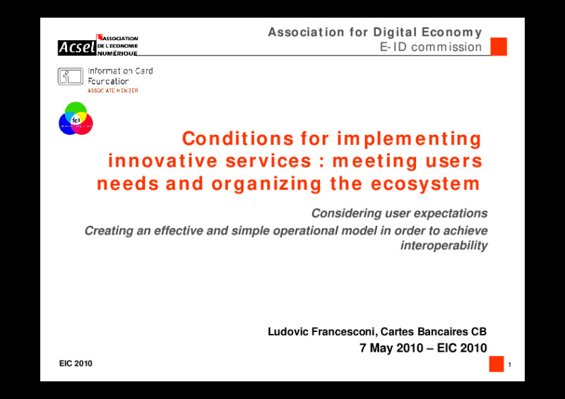 The conditions for implementing innovative services : meeting users needs and organizing the ecosystem
