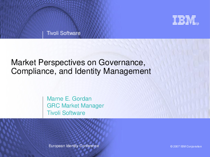 Market perspectives on Governance, Compliance and Identity Management
