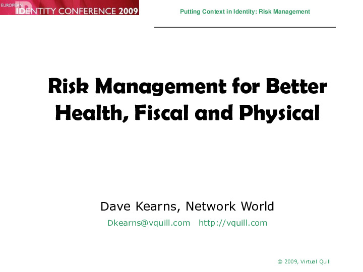 Risk Management for Better Health, Fiscal and Physical