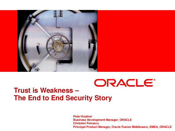 Trust is Weakness - The End to End Security Story