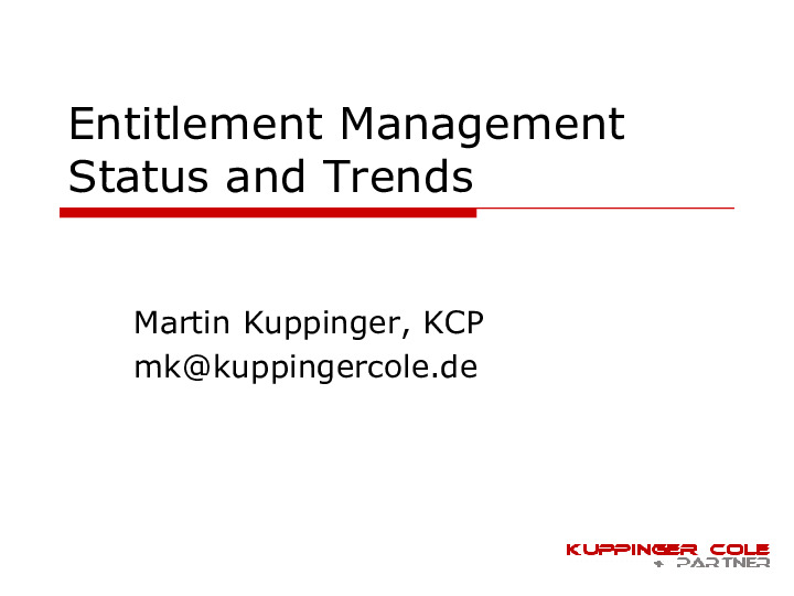 Entitlement Management Status & Trends