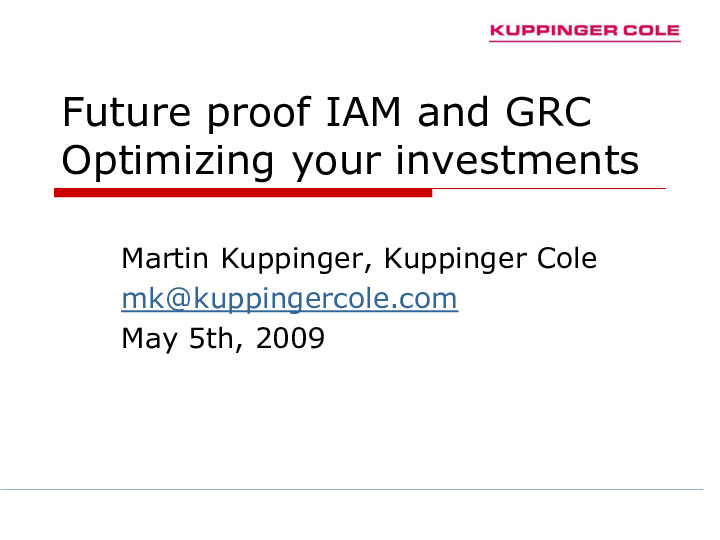 Future proof IAM and GRC – Optimizing your Investments