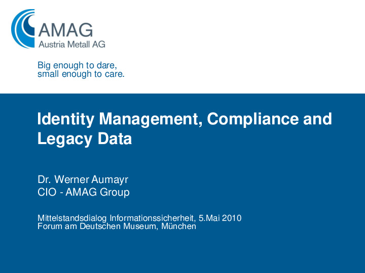 Identity Management, Compliance und Legacy Data