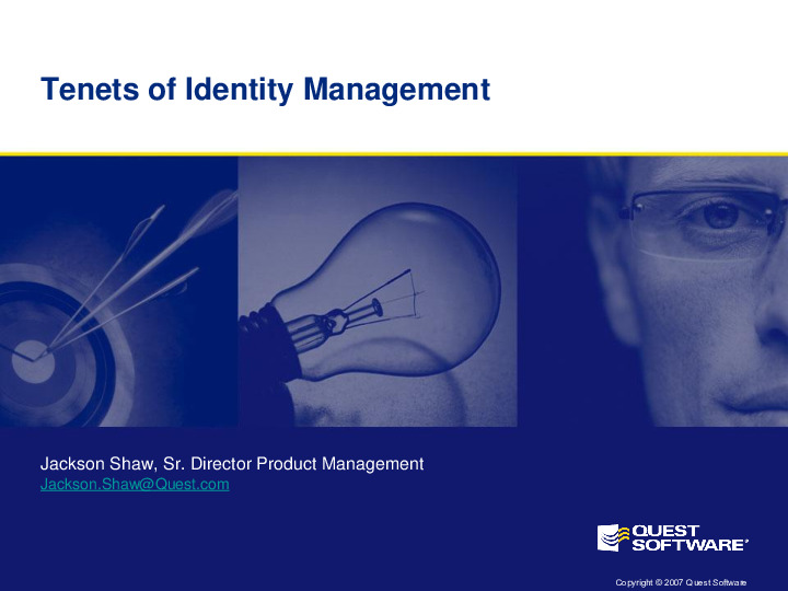 Tenets of Identity Management