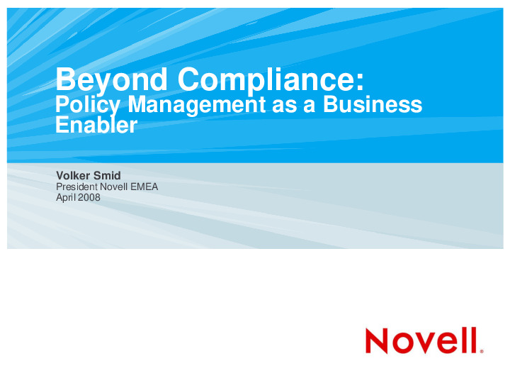 Beyond Compliance: Policy Management as a Business Enabler