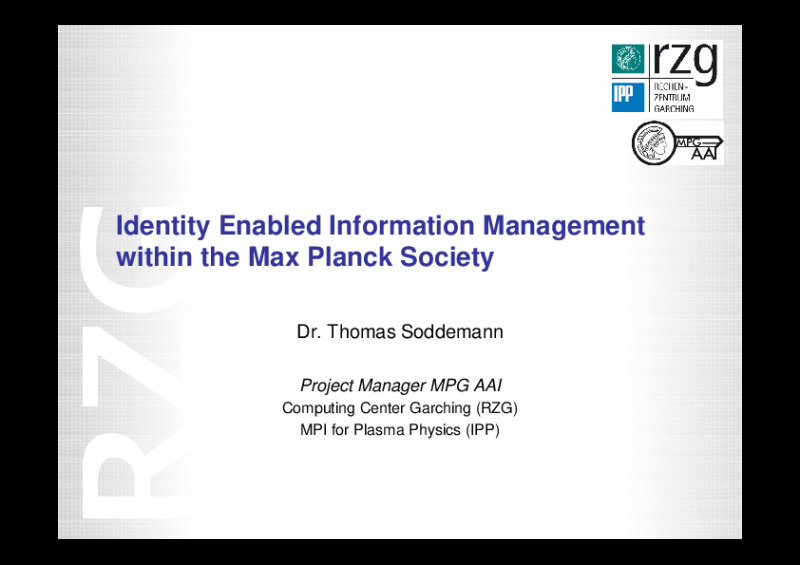 Identity Enabled Information Management within the Max Planck Society