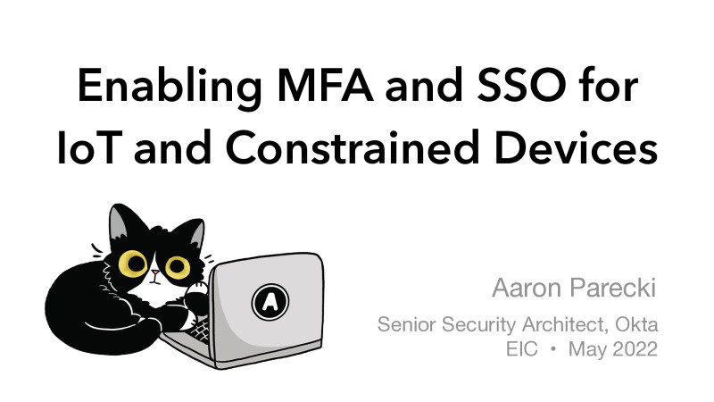 Enabling MFA and SSO for IoT and Constrained Devices
