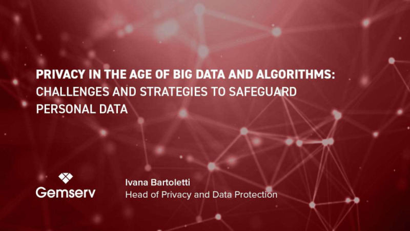 Privacy in the Age of Big Data and Algorithms: Challenges and Strategies to Safeguard Personal Data