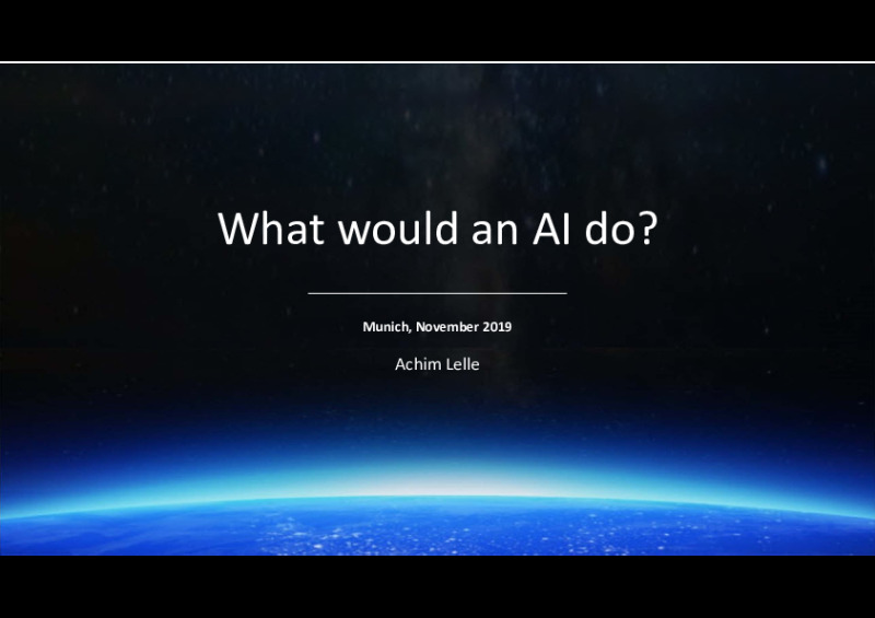 What Would an AI Do?