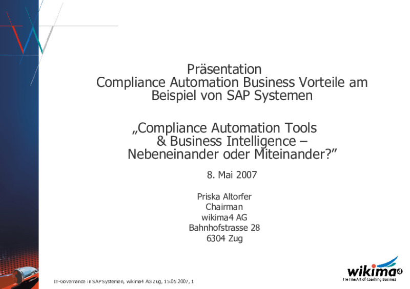 Compliance Automation Tools & Business Inteligence - Nebeneinander oder Miteinander?