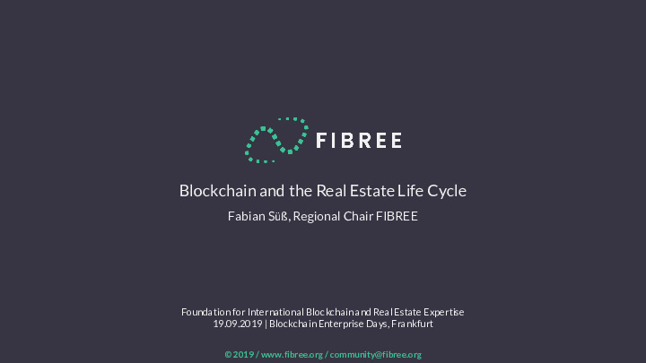 Blockchain and the Real Estate Life Cycle