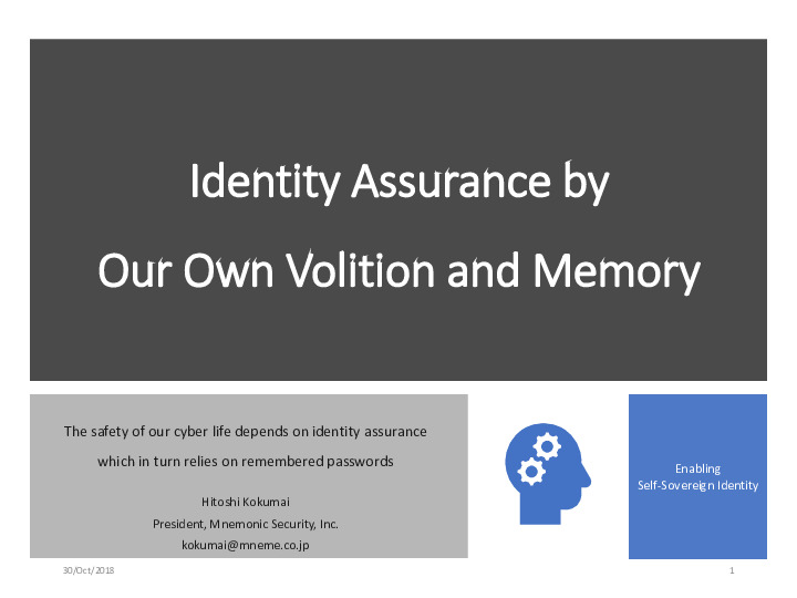 'Identity Assurance by Our Own Volition' as against '1984-like Dystopia Brought by Passwordless/Volitionless Authentications' - Proposing Secure, Stress-free and Democracy-Compatible Expanded Password System