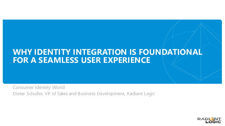 Why Identity Integration is Foundational for a Seamless User Experience