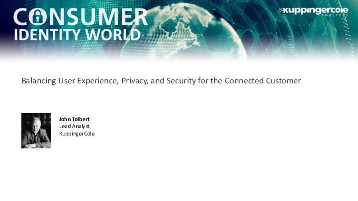 Balancing User Experience, Privacy and Security for the Connected Consumer