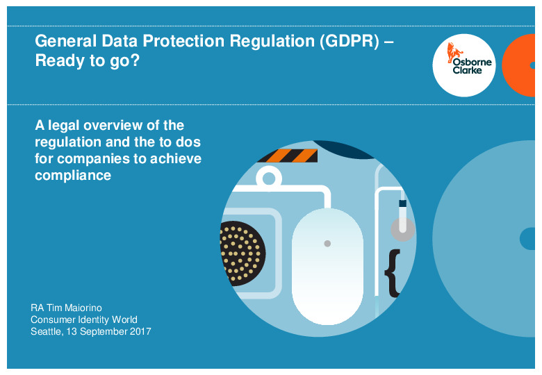 GDPR – New Rules, Higher Fines and Many to Dos: What Business Should Know and Why They Should Do It