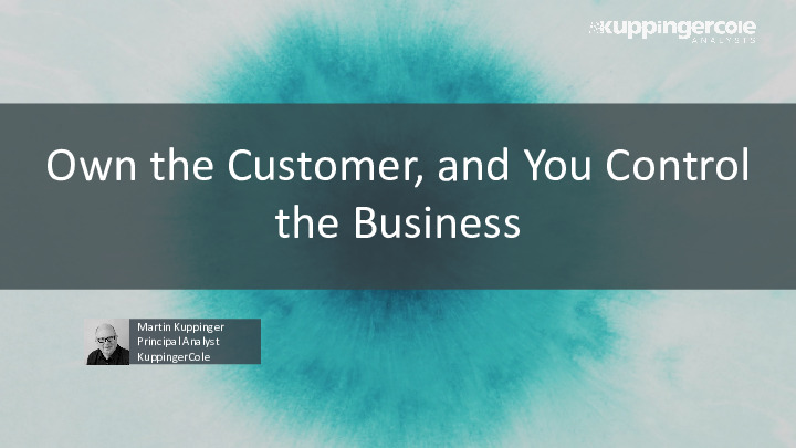 Own the Customer, and You Control the Business