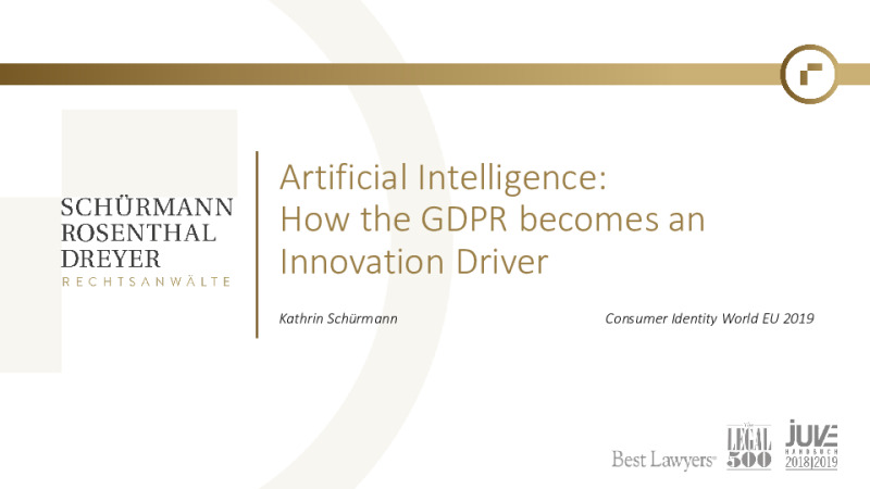 Artificial Intelligence: How the GDPR Becomes an Innovation Driver