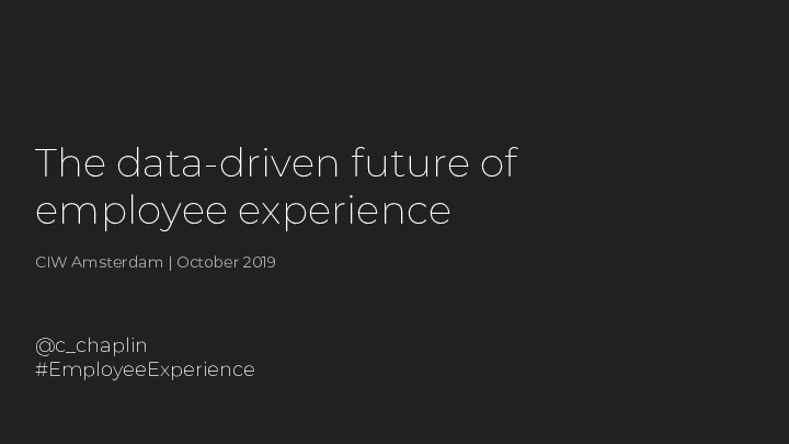 How People Analytics will Shape the Employee Experience of the Future