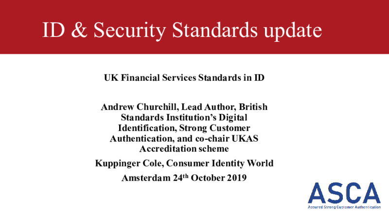 Standards for Strong Customer Authentication and Identity - First national Regulatory Proposals from the UK