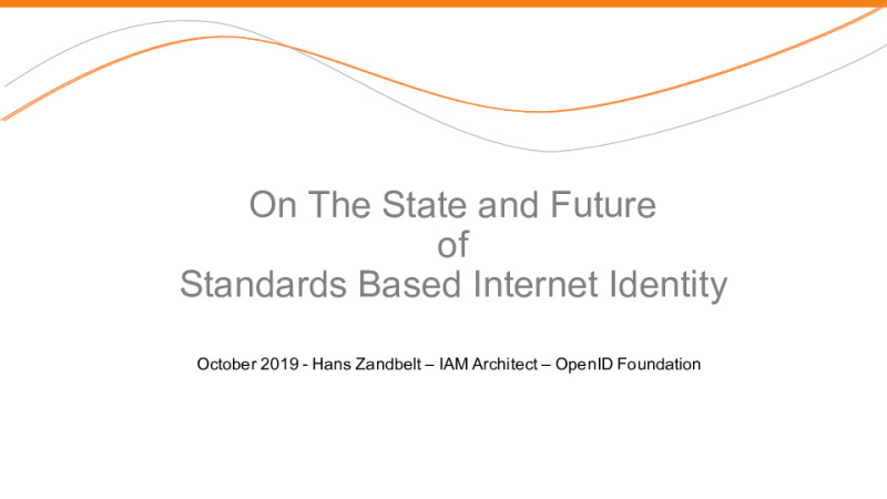 On the State and Future of Standards Based SSO