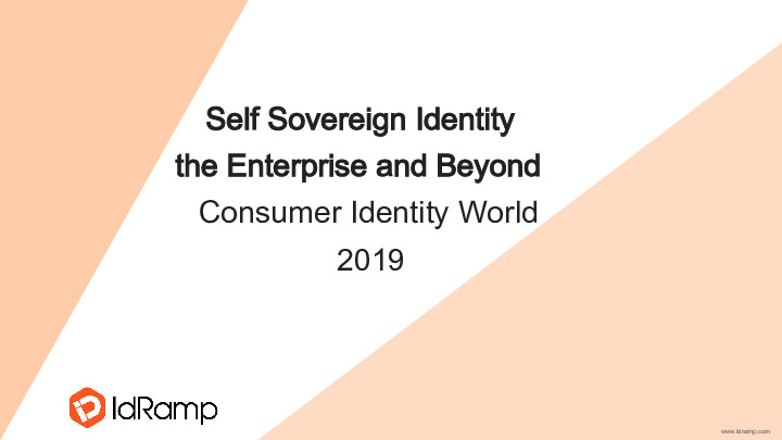 Self Sovereign Identity, the Enterprise and Beyond