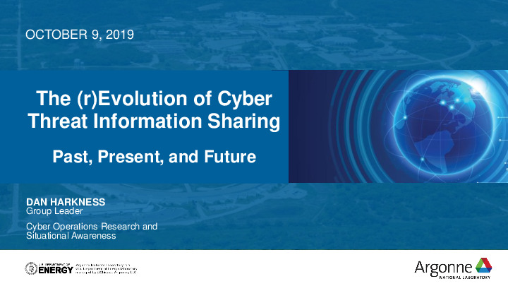 The (r)Evolution of Cyber Threat Information Sharing: Past, Present, and Future