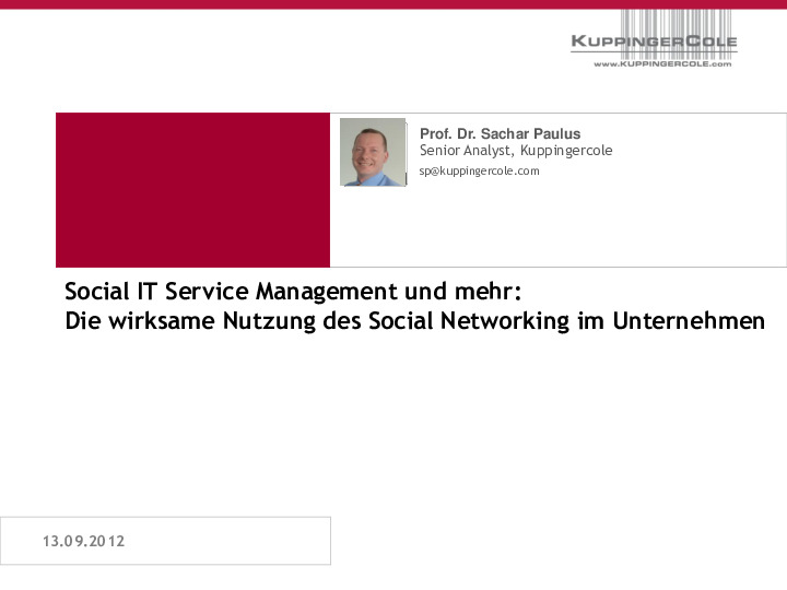 Social IT Service Management und mehr: Die wirksame Nutzung des Social Networking im Unternehmen