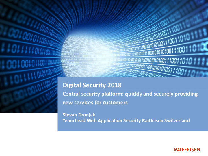 Fast and Secure Delivery of New Services for Customers – With the Central Security Platform of Raiffeisen