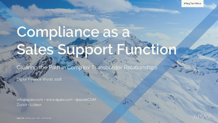 Compliance as a Sales Support Function: Clearing the Path in Complex Transborder Relationships